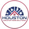Houston One Stop Home Solutions